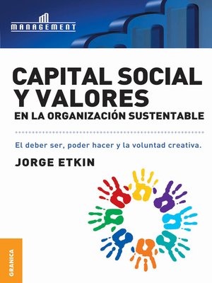cover image of Capital social y valores en la organización sustentable